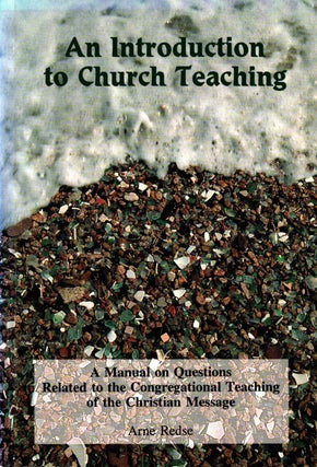 Item #1068 An Introduction to Church Teaching : A Manual on Questions Related to the...