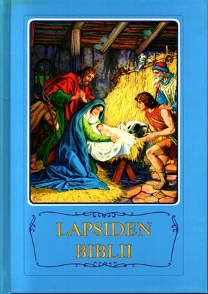 Item #1093 Lapsiden biblii - Children's Bible in Veps language. Borislav Arapovic - Vera...
