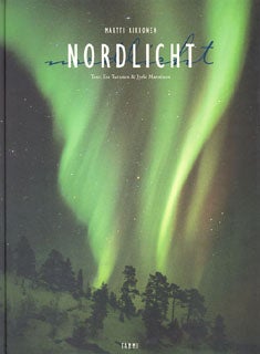 Item #116 Nordlicht. Martti Rikkonen - Esa Turunen - Jyrki Manninen