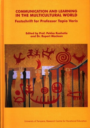 Item #1193 Communication and Learning in the Multicultural World : Festschrift for Professor...