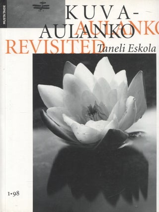 Item #1236 Kuva-aulanko = Aulanko Revisited - Photomagazine Musta Taide 1/1998. Taneli Eskola