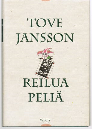 Item #124 Reilua peliä - Second Finnish Edition. Tove Jansson