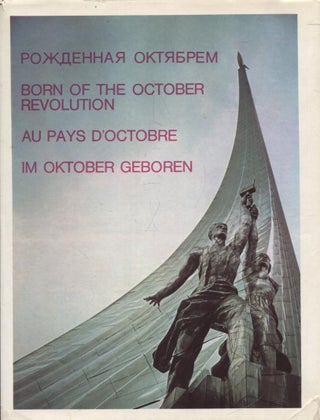 Item #1248 Rozdennoe Oktjabrem = Born of the October Revolution = L'Art Né De La Révolution...