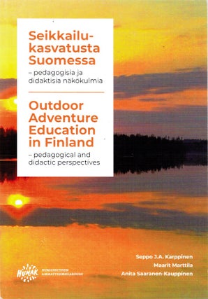 Item #125 Outdoor Adventure Education in Finland : Pedagogical and Didactic Perspectives =...