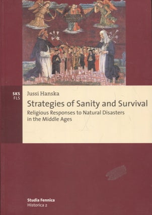 Item #1296 Strategies of Sanity and Survival : Religious Responses to Natural Disasters in the...