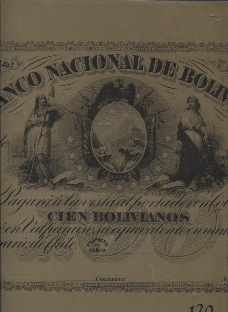 Item #1347 Banco Nacional de Bolivia S.A. 130 Años. Mariano Baptista Gumucio.