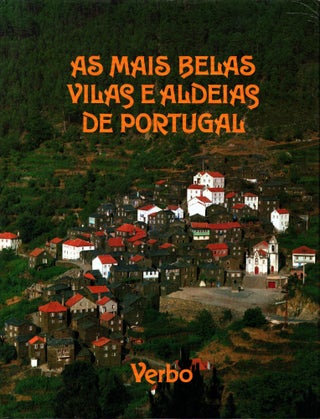 Item #1365 As mais belas vilas e aldeias de Portugal. Júlio Gil - Augusto Cabrita