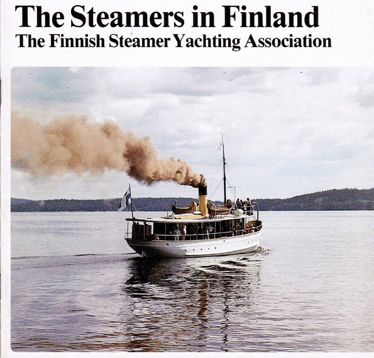 Item #141 The Steamers in Finland. Esko Pakkanen - Pentti Roitto.