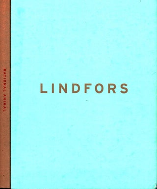 Item #1417 Lindfors : Rational Animal : Selected Projects from Stefan Lindfors' First 15...