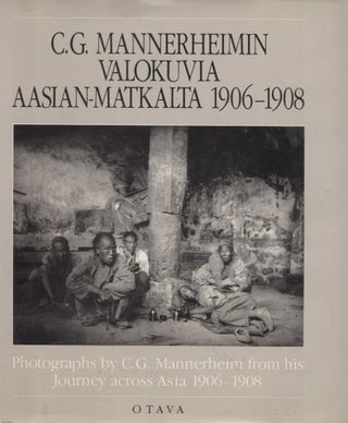 Item #1476 C. G. Mannerheimin valokuvia Aasian matkalta 1906-1908 = Photographs by C. G....