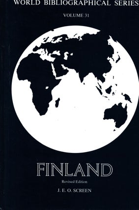 Item #1493 Finland : World Bibliographical Series : Volume 31 : Revised Edition. J. E. O. Screen