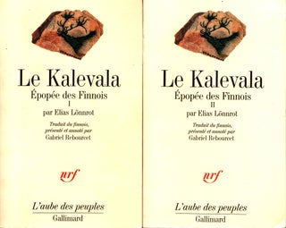 Item #1501 Le Kalevala : Épopée des Finnois I-II - both volumes, signed by the translator....