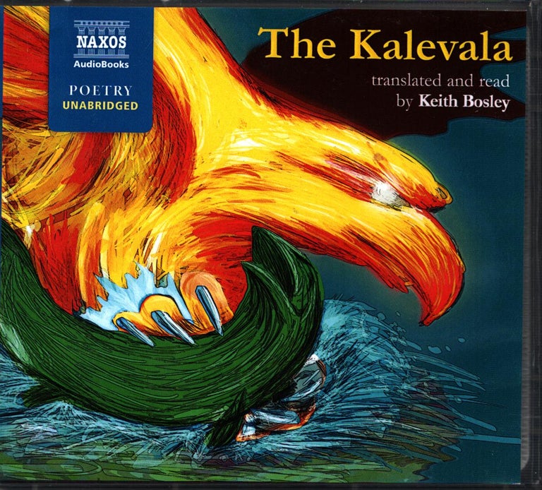 Item #1550 The Kalevala - unabridged audiobook, 12 CDs. Elias Lönnrot - Keith Bosley, trans.