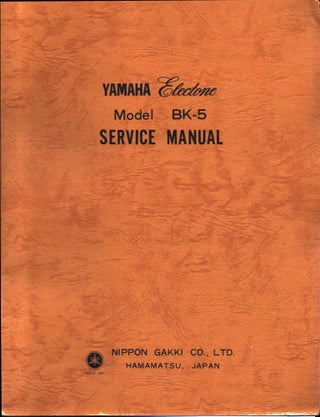 Item #1561 Yamaha Electone Model BK-5 Service Manual