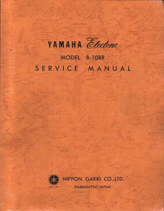 Item #1562 Yamaha Electone Model B-10BR Service Manual