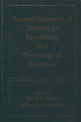 Item #1584 Frontal-Subcortical Circuits in Psychiatric and Neurological Disorders