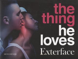Item #1611 The Thing He Loves. Exterface