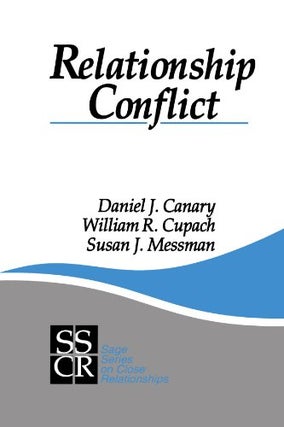 Item #1671 Relationship Conflict : Conflict in Parent-Child, Friendship, and Romantic...