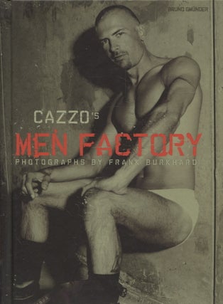 Item #1851 Cazzo's Men Factory. Frank Burkhard