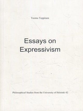 Item #202 Essays on Expressivism : Academic Dissertation : Philosophical Studies from the...