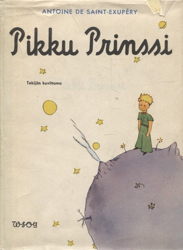 Item #2023 Pikku Prinssi = Le Petit Prince - 1st Finnish edition. Antoine de Saint-Exupéry.