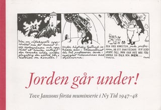 Item #2080 Jorden går under! : Tove Janssons första muminserie i Ny Tid 1947-48 = Earth is...