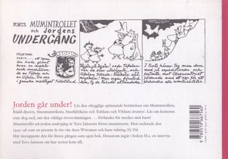 Jorden går under! : Tove Janssons första muminserie i Ny Tid 1947-48 = Earth is going down! : Tove Jansson's first Moomin series