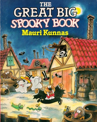 Item #2081 The Great Big Spooky Book - First UK Edition. Mauri Kunnas