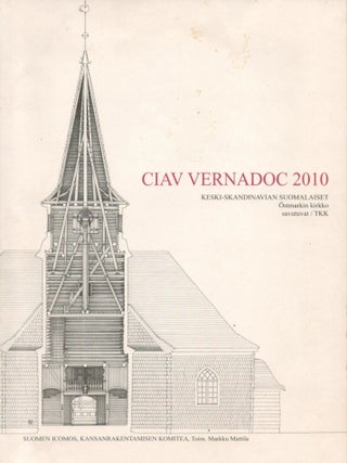 Item #2091 CIAV Vernadoc 2010 : Keski-Skandinavian suomalaiset, Östmarkin kirkko, savutuvat...