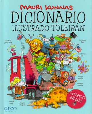 Item #2150 Dicionario ilustrado-toleirán = Picture Dictionary - Galician Edition. Mauri Kunnas