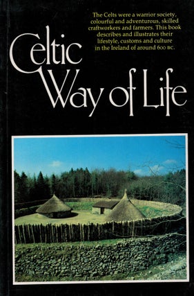 Item #2176 The Celtic Way of Life. Agnes McMahon