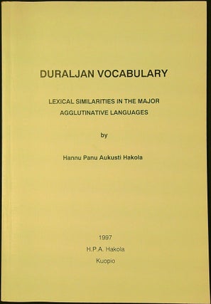 Item #2224 Duraljan Vocabulary : Lexical Similarities in the Major Agglutinative Languages -...