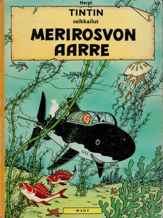Ihmeellinen tähti : Ottokarin valtikka : Merirosvon aarre : "Sarviaisen" salaisuus - Lot of Four 1st Edition Tintin Books in Finnish