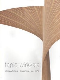 Item #2342 Tapio Wirkkala : Kuvanveistäjä = Scullptor = Skulptör - 14.10.2009 - 10.1.2010 EMMA...