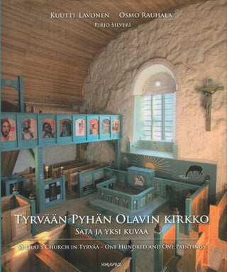 Item #2351 Tyrvään Pyhän Olavin kirkko : Sata ja yksi kuvaa = St. Olaf's Church in...
