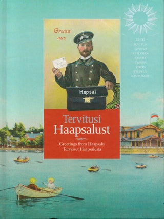 Item #2426 Tervitusi Haapsalust = Greetings from Haapsalu = Terveiset Haapsalust : Postcards and...