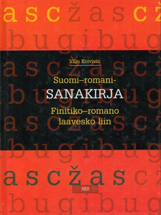 Item #2476 Suomi-romani-sanakirja = Finitiko-romano laavesko liin. Viljo Koivisto