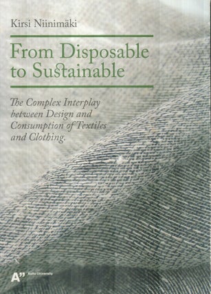 Item #2492 From Disposable to Sustainable : The Complex Interplay between Design and Consumption...