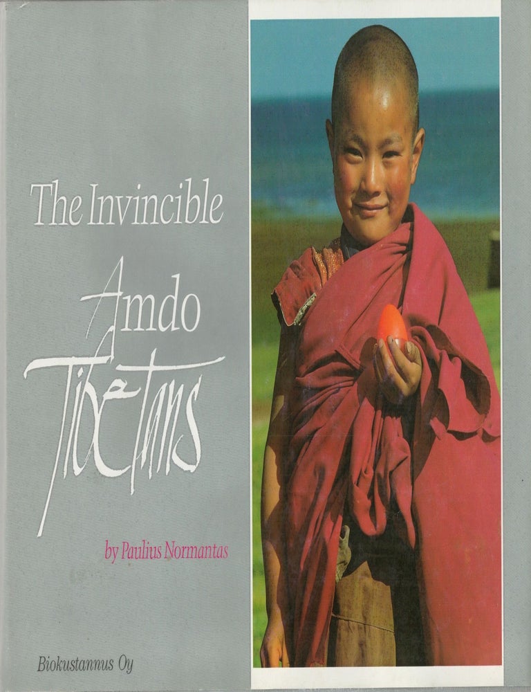 Item #2545 The Invincible Amdo Tibetans. Paulius Normantas.