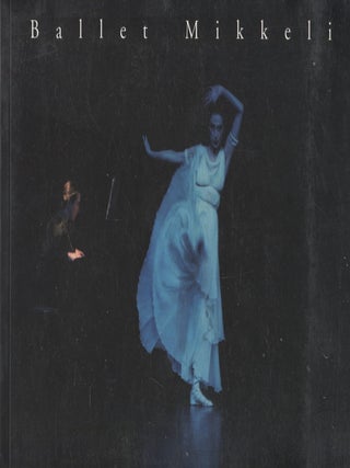 Item #257 Ballet Mikkeli 1995-2004. Jukka Siiskonen - Ulla Savisalo