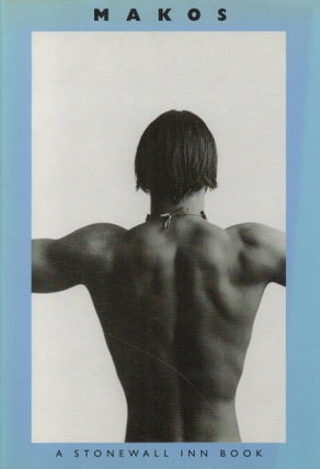 Item #2669 Makos : A Stonewall Inn Book. Christopher Makos