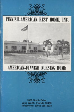 Item #2710 Finnish-American Rest Home, Inc. : American-Finnish Nursing Home
