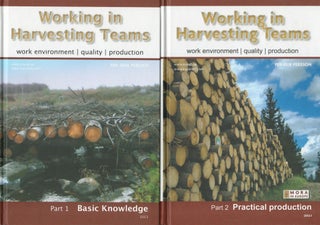 Item #2831 Working in Harvesting Teams 1-2 : Basic Knowledge : Practical Production. Per-Erik...