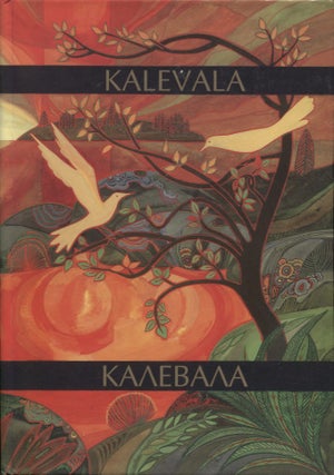 Item #2867 Kalevala : Finnish = Kalevala : Russian. Elias Lönnrot
