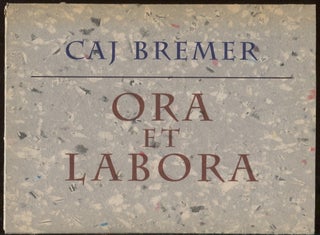 Item #296 Ora et Labora - 18 signed prints. Caj Bremer, Pentti Sammallahti
