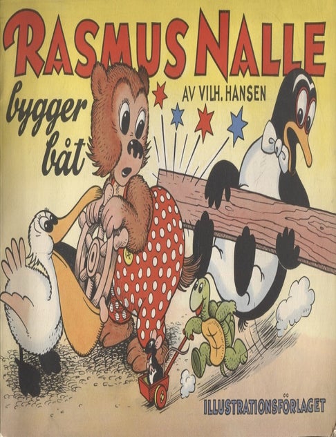 Item #2990 Rasmus Nalle bygger b&aring;t. Vilhelm Hansen.