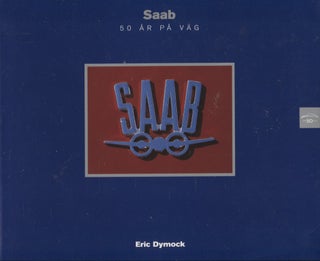 Item #3055 Saab : 50 år på väg : 1947-1997. Eric Dymock