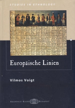 Item #3129 Europäische Linien : Studien zur Finnougristik, Folkloristik und Semiotik. Vilmos Voigt