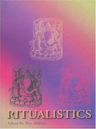 Item #3148 Ritualistics : Based on Papers Read at the Symposium on Ritualistics Held at Åbo,...