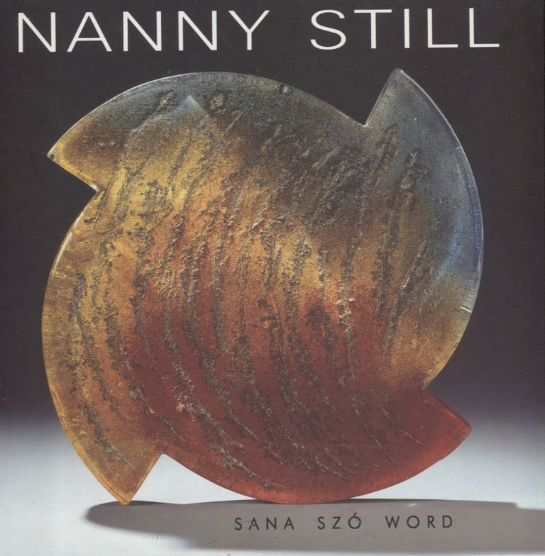 Item #3157 Nanny Still : Sana = Szo = Word. Kaisa Koivisto, Nanny Still.